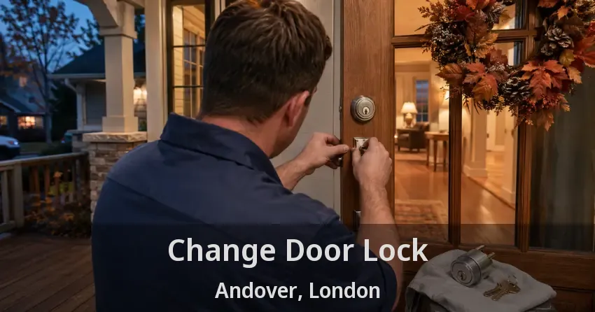 Change Door Lock Andover, London - ON