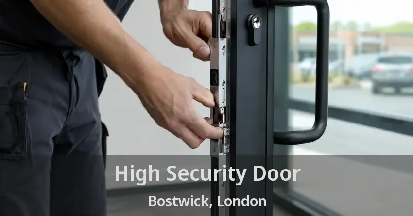 High Security Door Bostwick, London - ON