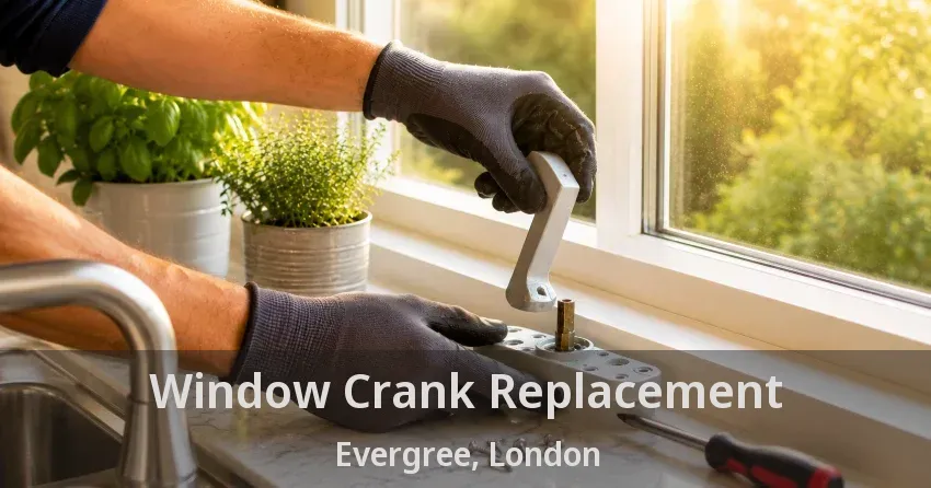 Window Crank Replacement Evergree, London - ON